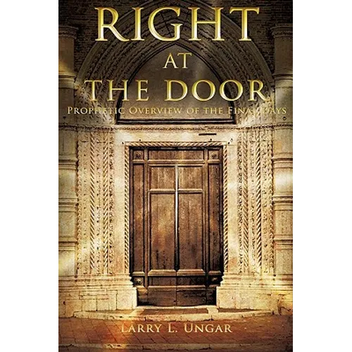 Right at the Door