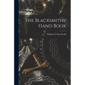 The Blacksmiths' Hand Book