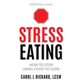 Stress Eating: How to STOP Using Food to Cope
