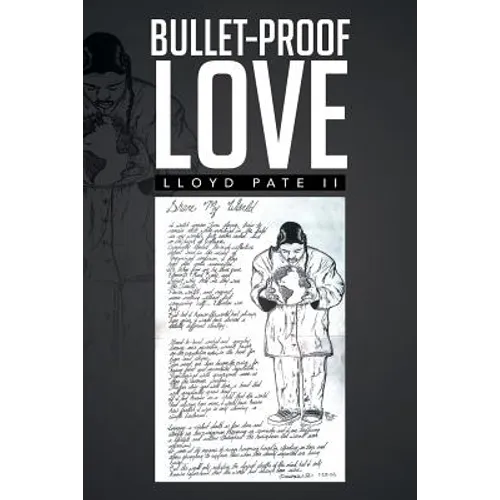 Bullet-Proof Love