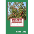Health Literacy Guide for Teens and Young Adults