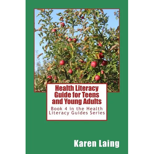 Health Literacy Guide for Teens and Young Adults