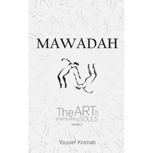 Mawadah: The Art of Interlocking Souls - Vol. 1