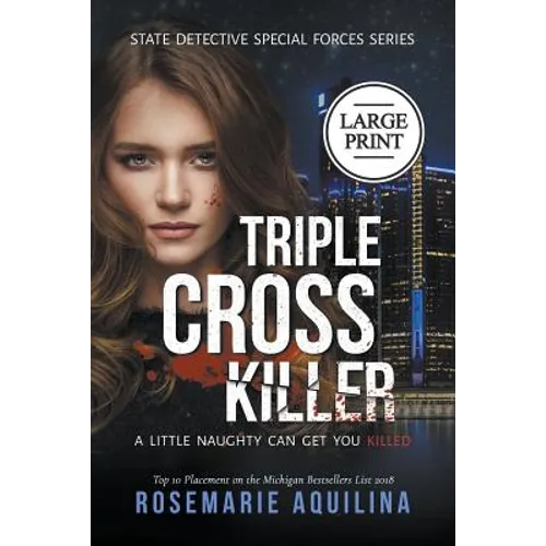 Triple Cross Killer Large Print Version