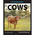 My Favorite Animal: Cows