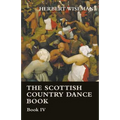 The Scottish Country Dance Book - Book VI