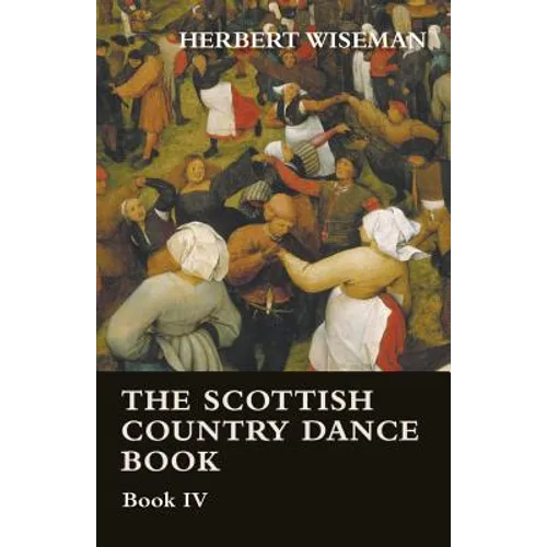 The Scottish Country Dance Book - Book VI
