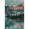 Forever with the Lord: The Bible and the Hereafter