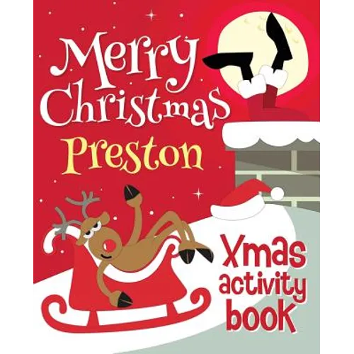 Merry Christmas Preston - Xmas Activity Book: (Personalized Children's Activity Book)