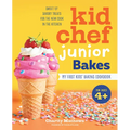 Kid Chef Junior Bakes: My First Kids Baking Cookbook