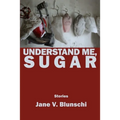 Understand Me, Sugar