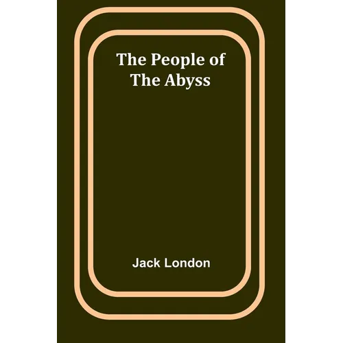 The People of the Abyss