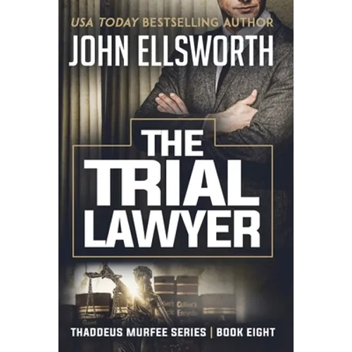 The Trial Lawyer