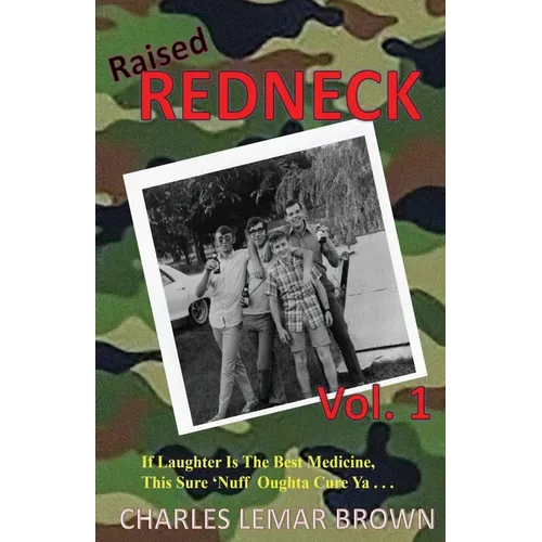 Raised Redneck
