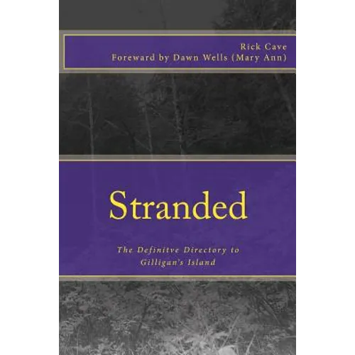 Stranded: The Definitve Directory to Gilligan's Island