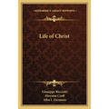 Life of Christ
