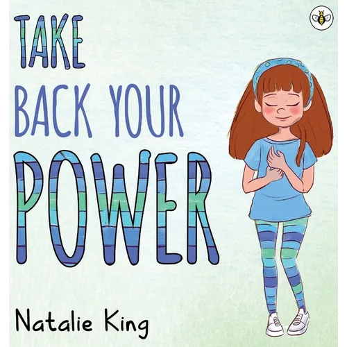 Take Back Your Power