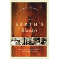 The Earth's Blanket: Traditional Teachings for Sustainable Living