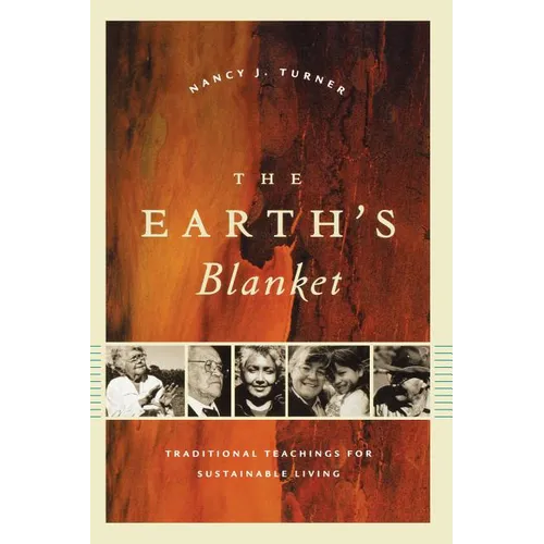 The Earth's Blanket: Traditional Teachings for Sustainable Living