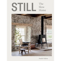 Still: The Slow Home