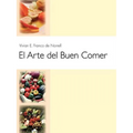 El Arte del Buen Comer