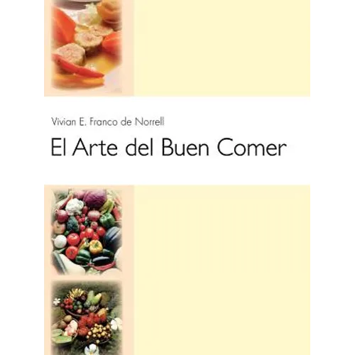 El Arte del Buen Comer