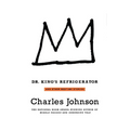 Dr. King's Refrigerator: And Other Bedtime Stories
