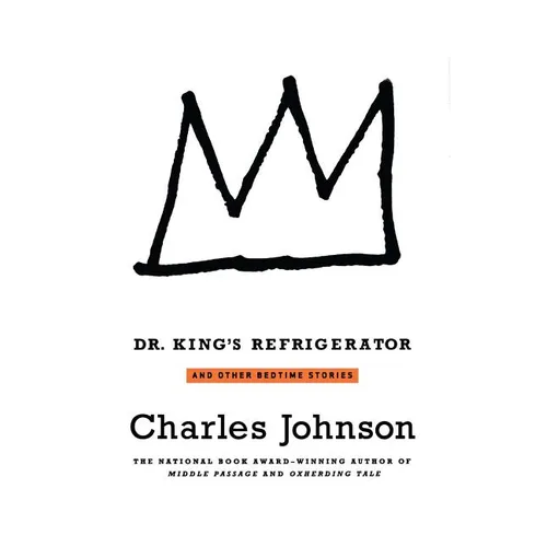 Dr. King's Refrigerator: And Other Bedtime Stories