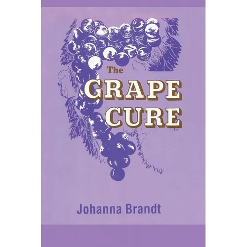 The Grape Cure - Paperback