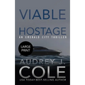 Viable Hostage