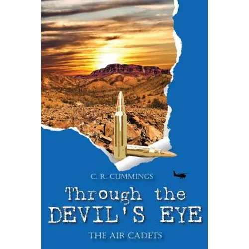 Through the Devil's Eye: The Air Cadets