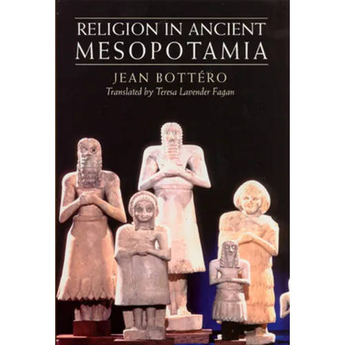 Religion in Ancient Mesopotamia