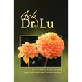 Ask Dr. Lu