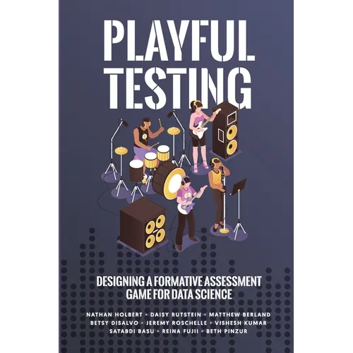 Playful Testing: Designing a Formative Assessment Game for Data Science