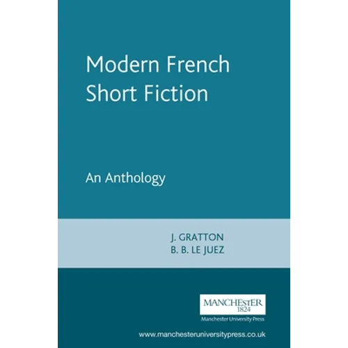 Modern French Short Fiction: An Anthology