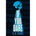 If You Dare
