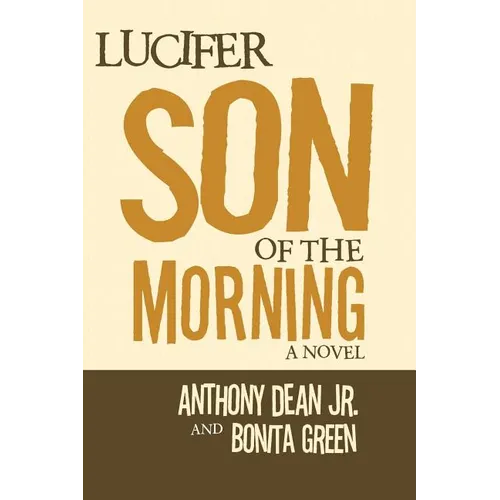 Lucifer Son of the Morning