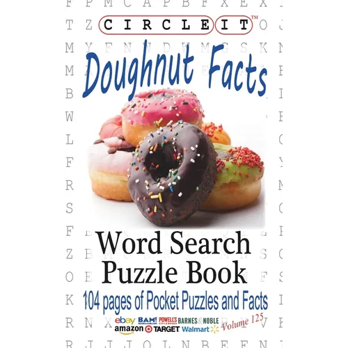 Circle It, Doughnut / Donut Facts, Word Search, Puzzle Book
