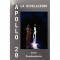 Apollo 20. La rivelazione