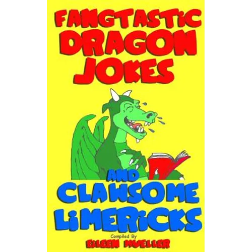 Fangtastic Dragon Jokes and Clawsome Limericks (Box Set): Hilarious Dragon-filled Fun