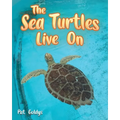 The Sea Turtles Live On