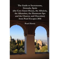 The Guide to Sacromonte, Granada, Spain (the Cave Guest House, the Albaic?n, the Alhambra, the Hammam Spa and the Churros and Chocolate) from Pearl Es
