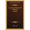 A Concise History Of Medicine (1919)