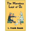 The Marvelous Land of Oz