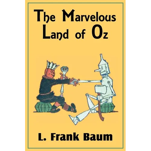 The Marvelous Land of Oz