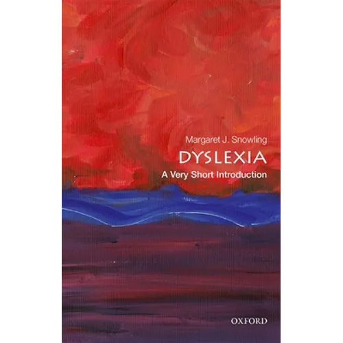 Dyslexia: A Very Short Introduction