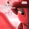 Pegasus Princesses Volume 5: Ruby Princess of Humbleness