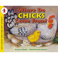 Where Do Chicks Come From?