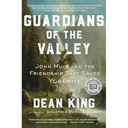 Guardians of the Valley: John Muir and the Friendship That Saved Yosemite - Paperback