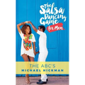 The Salsa Dancing Game for Men: The ABC's